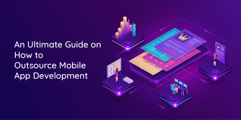 How to Outsource Mobile App Development