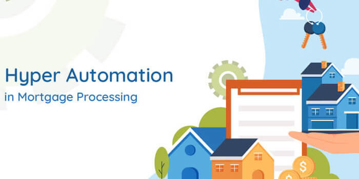 Hyper Automaiton Mortgage